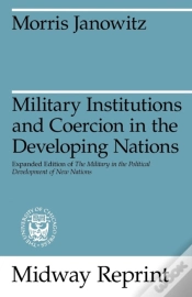 Capa do artigo Military Institutions And Coercion In The Developing Nations