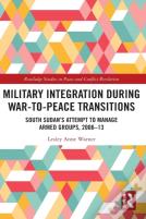 Military Integration During War-To-Peace Transitions