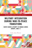 Military Integration During War-To-Peace Transitions