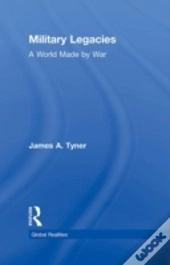 Military Legacies