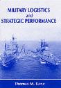Military Logistics And Strategic Performance - Preview