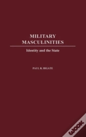 Military Masculinities