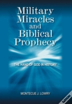 Capa do artigo Military Miracles And Biblical Prophecy