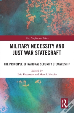 Capa do artigo Military Necessity And Just War Statecraft