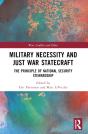 Military Necessity And Just War Statecraft - Preview