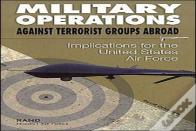 Military Operations Against Terrorist Groups Abroad