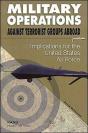 Military Operations Against Terrorist Groups Abroad - Preview