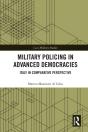 Military Policing In Advanced Democracies - Preview