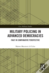 Military Policing In Advanced Democracies