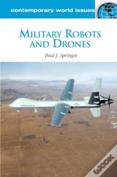 Military Robots And Drones