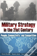 Military Strategy For The 21st Century