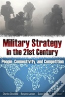 Military Strategy For The 21st Century
