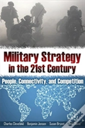 Military Strategy For The 21st Century