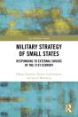 Military Strategy Of Small States - Preview
