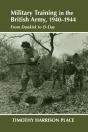 Military Training In The British Army, 1940-1944 - Preview