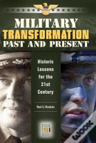 Military Transformation Past And Present