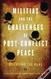Capa do artigo Militias And The Challenges Of Post-Conflict Peace