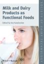 Milk And Dairy Products As Functional Foods - Preview