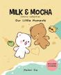 Milk & Mocha Comics Collection - Preview