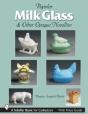 Milk Glass & Other Opaque Novelties - Preview