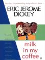Milk In My Coffee - Preview
