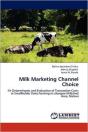 Milk Marketing Channel Choice - Preview