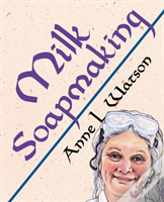 Milk Soapmaking