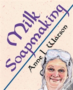 Capa do artigo Milk Soapmaking