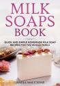 Milk Soaps Book - Preview