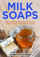 Milk Soaps
