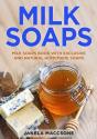 Milk Soaps - Preview