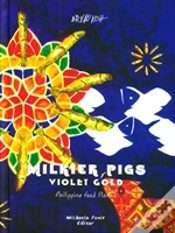 Capa do artigo Milkier Pigs & Violet Gold