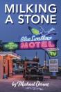 Milking A Stone - Preview