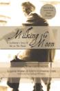 Milking The Moon - Preview