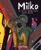 Capa do artigo Milko: Un Heroe Hambriento