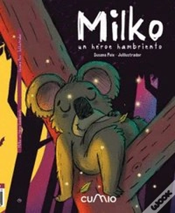 Capa do artigo Milko: Un Heroe Hambriento
