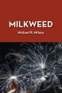 Milkweed - Preview