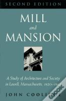 Mill And Mansion