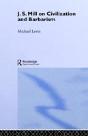 Mill On Civilization And Barbarism - Preview