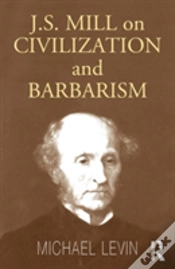 Capa do artigo Mill On Civilization And Barbarism