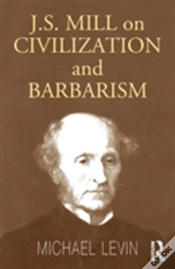 Capa do artigo Mill On Civilization And Barbarism
