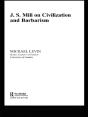 Mill On Civilization And Barbarism - Preview