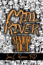 Mill River Senior High - Preview