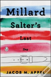 Millard Salter'S Last Day