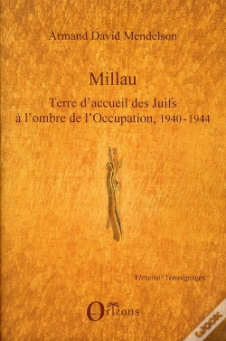 Capa do artigo Millau, Terre D'Accueil Des Juifs À L'Ombre De L'Occupation, 1940-1944