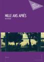 Mille Ans Après - Preview