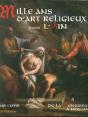 Mille Ans D'Art Religieux Dans L'Ain T.2 ; De La Renaissance À Nos Jours - Preview