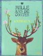 Mille Ans De Contes; Animaux - Preview