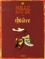 Mille Ans De Contes; Mille Ans De Théâtre - Preview