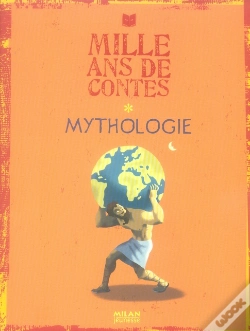 Capa do artigo Mille Ans De Contes; Mythologie